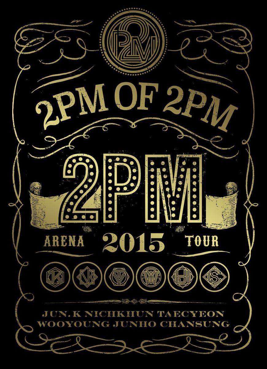 2PM ARENA TOUR 2015 “2PM OF 2PM”【初回生産限定】 [ 2PM ]