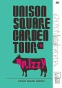 UNISON SQUARE GARDEN TOUR 2016...