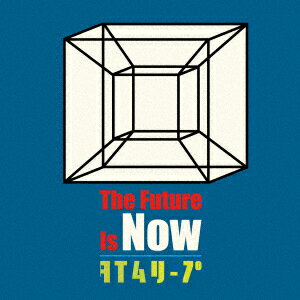 The Future Is Now/タイムリープ [ ストレイテナー ]