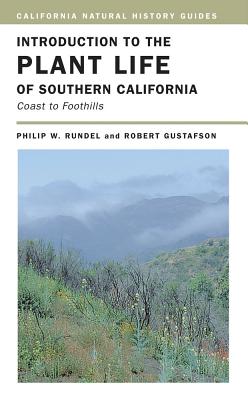 Introduction to the Plant Life of Southern California: Coast to Foothills【送料無料】