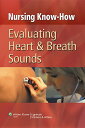 Evaluating Heart & Breath Sounds [With CDROM]