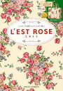 L'est Rose　2011