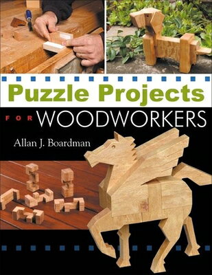 Puzzle Projects for Woodworkers【送料無料】