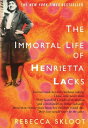 IMMORTAL LIFE OF HENRIETTA LACKS,THE(H) [ REBECCA SKLOOT ]