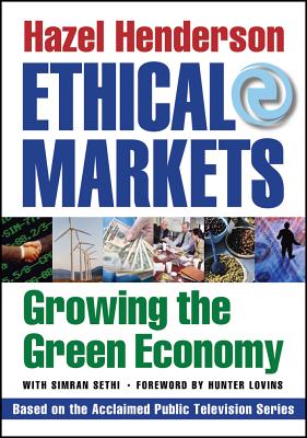 Ethical Markets: Growing the Green Economy【送料無料】