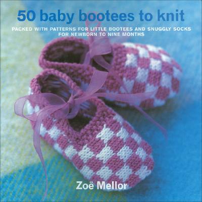 50 Baby Bootees to Knit