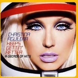 【輸入盤】 CHRISTINA AGUILERA ／ KEEPS GETTING BETTER : HITS [ クリスティーナ・アギレラ ]【送料無料】【輸入盤CD3枚でポイント5倍対象商品】