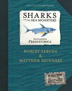 ENCYCLOPEDIA PREHISTORICA SHARKS & OTHER [ ROBERT CLARKE SABUDA ]