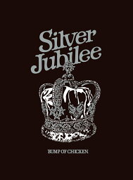 BUMP OF CHICKEN LIVE 2022 Silver Jubilee at Makuhari Messe(初回仕様限定盤 BD＋LIVE CD＋LIVE PHOTO BOOK)【Blu-ray】 [ BUMP OF CHICKEN ]