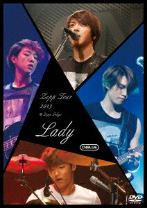 Zepp Tour 2013 〜Lady〜 @Zepp Tokyo [ CNBLUE ]