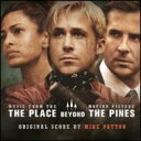 【送料無料】【輸入盤】Place Beyond The Pines [ Soundtrack ]