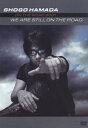 WE ARE STILL ON THE ROAD [ 浜田省...