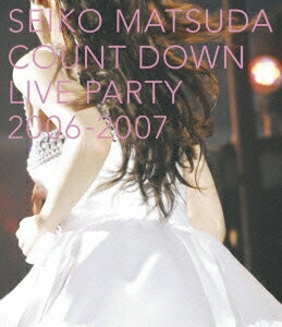 SEIKO MATSUDA COUNT DOWN LIVE PARTY 2006-2007【Blu-...:book:13186216