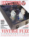THE EFFECTOR book(vol.31) 特集:ヴィンテージ・ファズ 浅井健一 浅野孝巳(ゴダイゴ) (シンコー・ミュージック・ムック)
