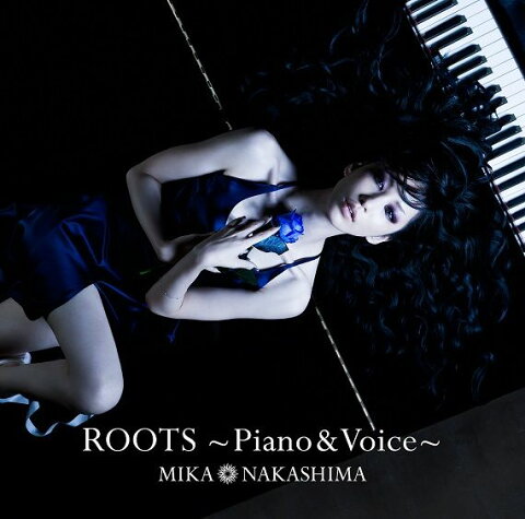ROOTS〜Piano & Voice〜 (初回限定盤 CD＋DVD) [ 中島美嘉 ]