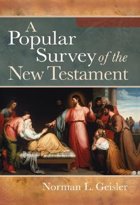A Popular Survey of the New Testament