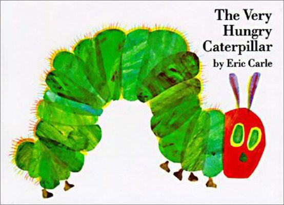 The Very Hungry Caterpillar [ Eric Carle ]