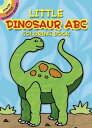 Little Dinosaur ABC Coloring Book COLOR BK-LITTLE DINOSAUR ABC C (Dover Little Activity Books)