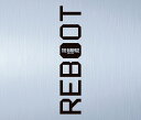 REBOOT (豪華盤 3CD＋2DVD) THE RAMPAGE from EXILE TRIBE