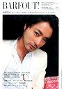 BARFOUT！（252） Culture　Magazine　From　Shi 山田孝之16ページ特集／滝沢秀明／特集『SELECTION （Brown’s　books） [ ブラウンズブックス ]