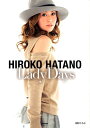 HIROKO HATANO Lady Days
