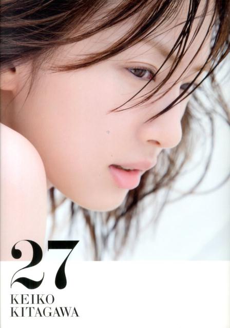 27 KEIKO KITAGAWA [ 北川景子 ]...:book:16543974