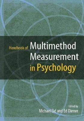 Handbook of Multimethod Measurement in Psychology [ Michael Eid ]