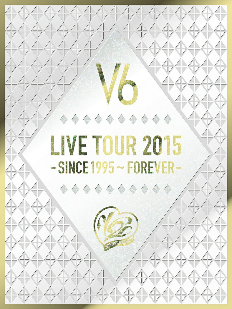 LIVE TOUR 2015 -SINCE 1995〜FOREVER-【初回生産限定盤A】 [ V6 ]