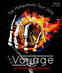Tak Matsumoto Tour 2016 -The Voyage- at 日本武道館 【Blu-ray】 [ <strong>松本孝弘</strong> ]