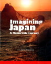 Imagining@Japan a@memorable@journey [ WF[YEMD@[ } ]