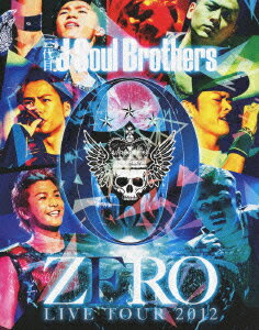 三代目 J Soul Brothers LIVE TOUR 2012 「0〜ZERO〜」【…...:book:16292437