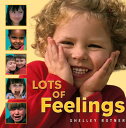Lots of Feelings LOTS OF