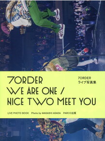 7ORDER WE ARE ONE / NICE TWO MEET YOU LIVE PHOTO BOOK [ 7ORDER ]
