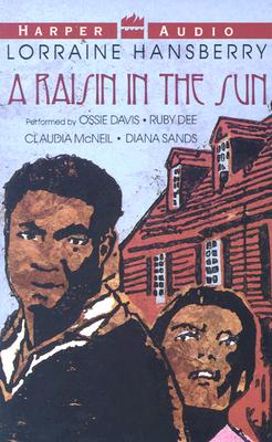 A Raisin in the Sun: Raisin in the Sun, a