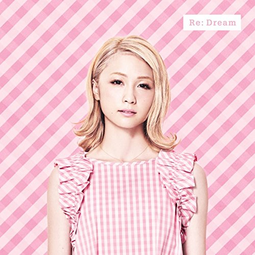 Re: Dream (CD＋DVD) [ Dream Ami ]