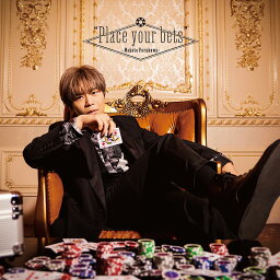 “Place your bets” (初回限定盤 CD＋Blu-ray) [ <strong>古川慎</strong> ]