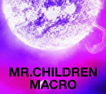Mr.Children 2005-2010＜macro＞(通常盤) [ Mr.Children ]