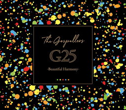 G25 -Beautiful Harmony- (5CD) [ <strong>ゴスペラーズ</strong> ]