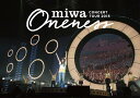 miwa concert tour 2015 ONENESS...