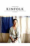 KINFOLK（volume　ONE） JAPAN　EDITION （NEKO　MOOK）