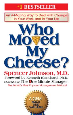 ̵Who Moved My Cheese?