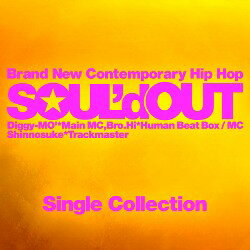 Single Collection [ SOUL'd OUT ]【送料無料】【エントリーで、1枚でポイント5倍！2枚で10倍！対象商品】
