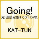 Going！（初回限定盤1 CD＋DVD）