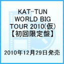 KAT-TUN -NO MORE PAIИ- WORLD TOUR 2010 