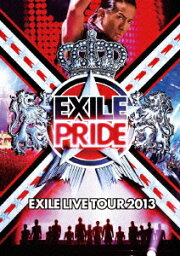 <strong>EXILE</strong> LIVE TOUR 2013 <strong>EXILE</strong> PRIDE ［DVD3枚組］ [ <strong>EXILE</strong> ]