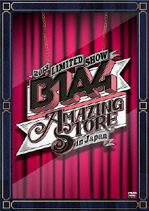 2013 B1A4 LIMITED SHOW [AMAZING STORE] in Japan [ B1A4 ]