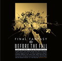 BEFORE　THE　FALL　FINAL　FANTASY　XIV　Original　Soundtrack（映像付サントラ／Blu-ray　Disc　Music）