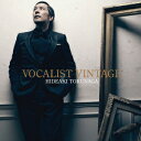 VOCALIST VINTAGE 〜VOCALIST 5〜(初回限定盤CD+DVD)