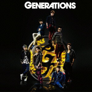 GENERATIONS(CD+DVD) [ GENERATIONS from EXILE TRIBE ]