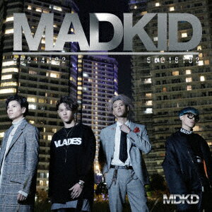 MADKID [ MADKID ]